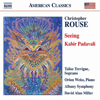 Rouse: Seeing & Kabir Padavali by Talise Trevigne