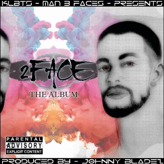 2Face by Man 3 Faces