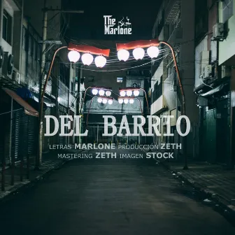 Del Barrio by The Marlone