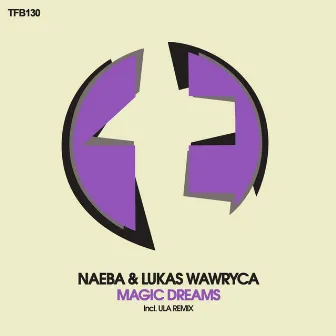 Magic Dreams by Naeba