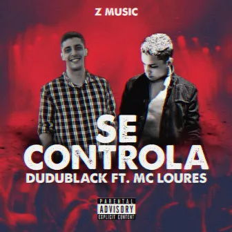 Se Controla by DuduBlack