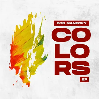 Colors by Bob manecky