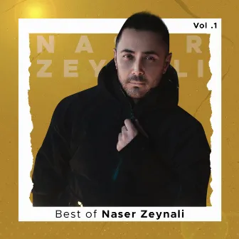 Best of Naser Zeynali, Vol. 1 by Naser Zeynali