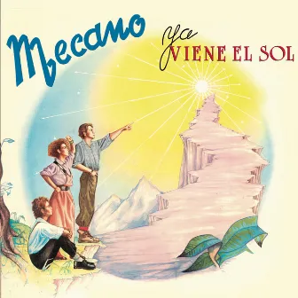 Ya Viene el Sol (Bonus Tracks Edition) by Mecano