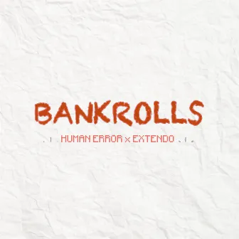 BANKROLLS by EXTENDO