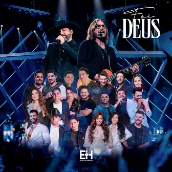 Foi Deus (Ao Vivo) by Edson & Hudson