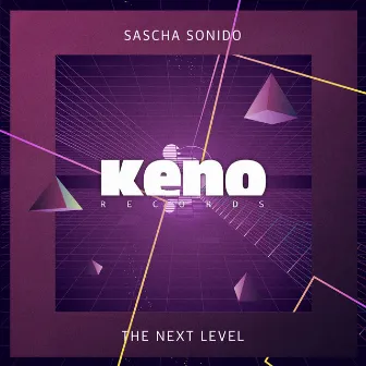 The Next Level by Sascha Sonido