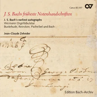 J. S. Bachs früheste Notenhandschriften by Jean-Claude Zehnder