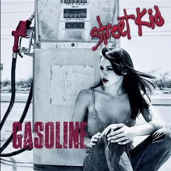 Gasoline by Street Kid