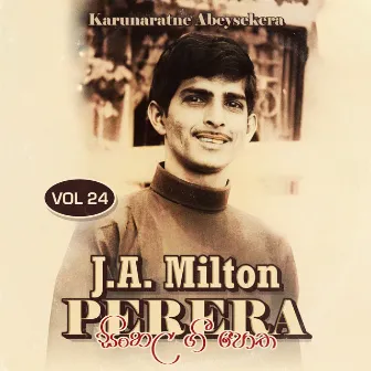 Sinhala Gee Potha, Vol. 24 by J A Milton Perera