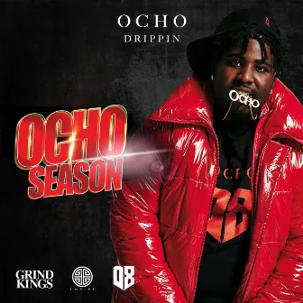 Ocho Season by Ocho Drippin