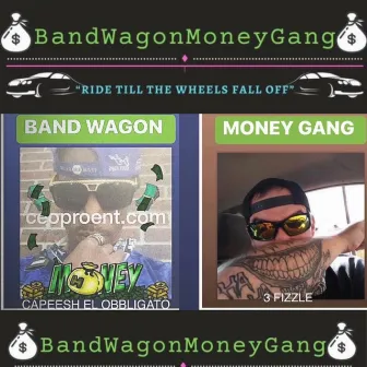 BACK AGAIN by BAND WAGON MONEY GANG