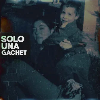 Solo Una by Gachet