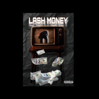 Forever110 by Lash Money