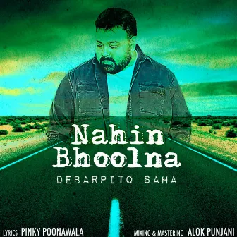 Nahin Bhool Na by Unknown Artist