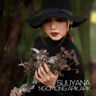 Ngomong Apik Apik by Suliyana