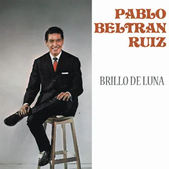 Brillo de Luna by Pablo Beltran Ruiz Y Su Orquesta