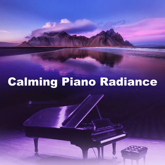 Calming Piano Radiance