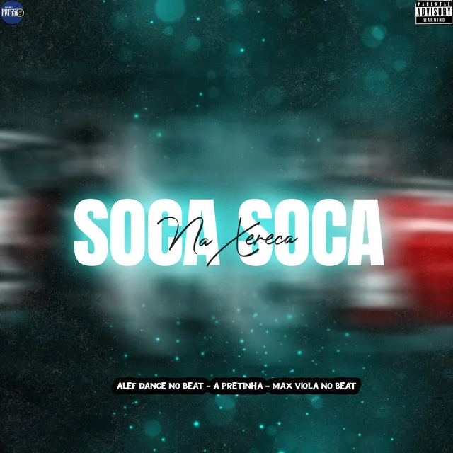 Soca Soca na Xereca