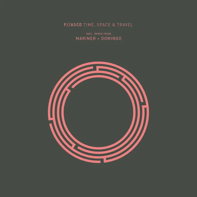 Time, Space & Travel - Mariner + Domingo Remix