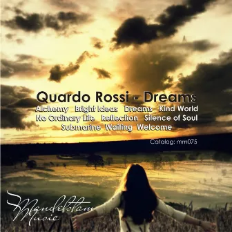 Dreams by Quardo Rossi