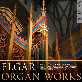 Elgar: Organ Works by Benjamin Nicholas