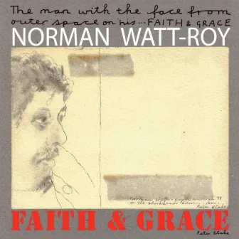 Faith & Grace by Norman Watt-Roy