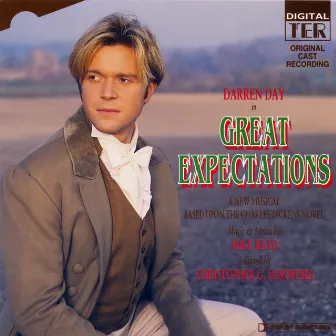 Great Expectations (Original London Cast Recording) by Mike Read