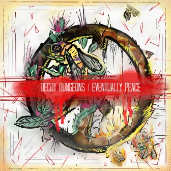 Eventually Peace by Decoy Dungeons