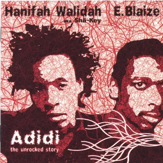 Adidi-The Unrocked Story by Hanifah Walidah