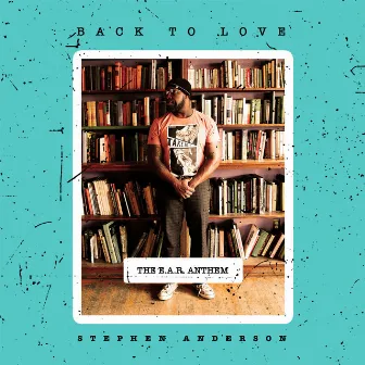 Back To Love (Live) by Stephen Anderson