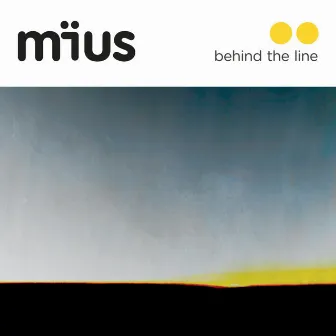 Behind the Line by mïus