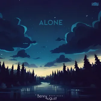 Alone by BennyAugust