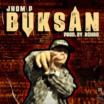 Buksan by Jhom P.