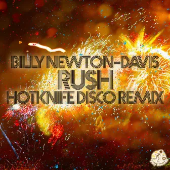 Rush: Hotknife Disco Remix by Billy Newton-Davis