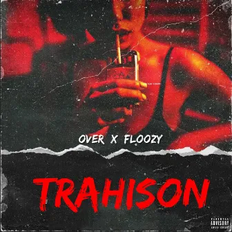 Trahison by Over