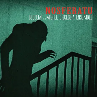 Nosferatu by Michel Bisceglia