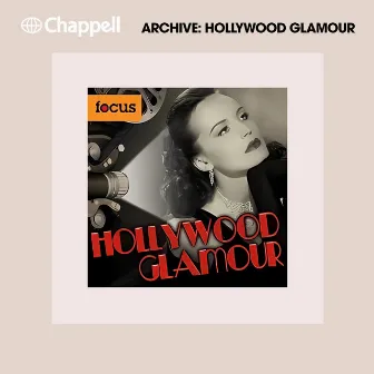 Hollywood Glamour by Adam Saunders