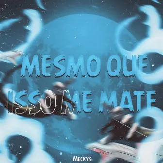 Rap do Mitsuki (Boruto) - Mesmo Que Isso Me Mate by Meckys