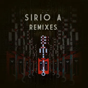 Sirio A (Remixes) by Experimento Mandingue