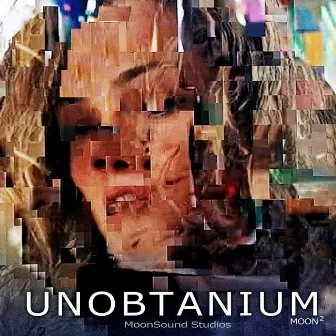 Unobtanium by Chris Moon