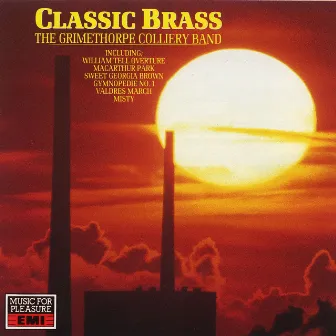 Classic Brass by Grimethorpe Colliery Band