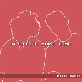 A Little More Time by Million Strangers