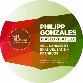 Fiasco / Fiat Lux by Philipp Gonzales