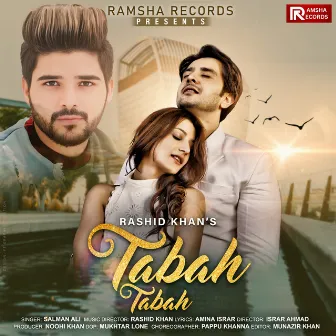 Tabah Tabah by Rashid Khan