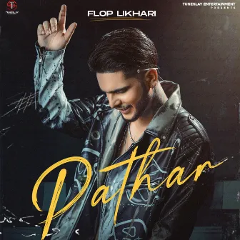 Pathar by Flop Likhari