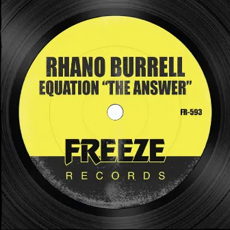 Equation 'The Answer' by Rhano Burrell