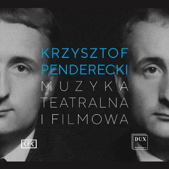 Krzysztof Penderecki: Theatre & Film Music by Beethoven Academy Orchestra