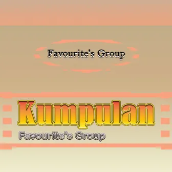 Kumpulan Favourite's Group by Favourite's Group