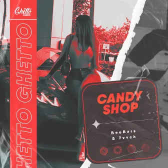 Candy Shop by 7vvch